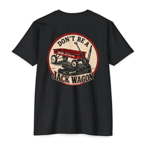 Don't Be a JACK WAGON Shirt